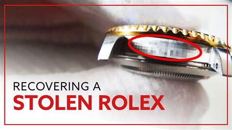 what happens if you buy a stolen rolex|how to tell if rolex was stolen.